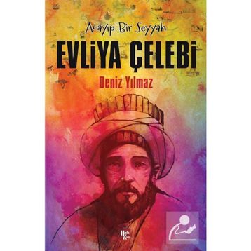 Evliya Çelebi - Deniz Yılmaz