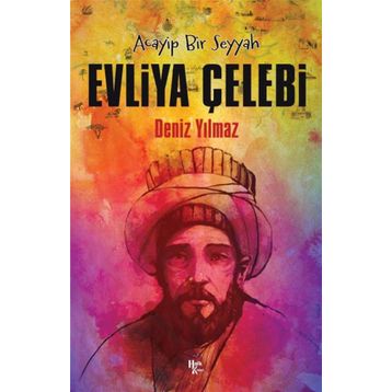 Evliya Çelebi - Deniz Yılmaz