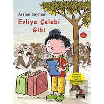 Evliya Çelebi - Kırmızı Kedi Çocuk