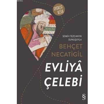 EVLIYA ÇELEBİ - KOLEKTIF