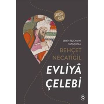 EVLIYA ÇELEBİ - KOLEKTIF