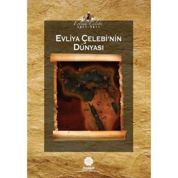 EVLIYA ÇELEBI'NIN DÜNYASI - KOLEKTIF