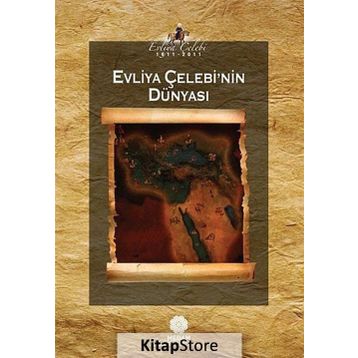 EVLIYA ÇELEBI'NIN DÜNYASI - KOLEKTIF