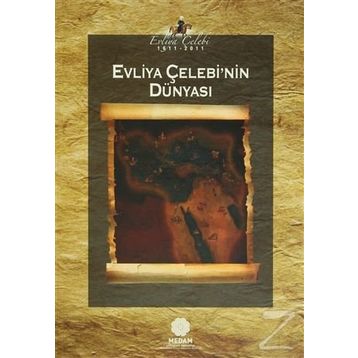 EVLIYA ÇELEBI'NIN DÜNYASI - KOLEKTIF