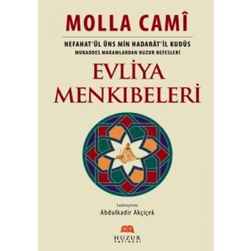 Evliya Menkıbeleri - molla cami molla cami