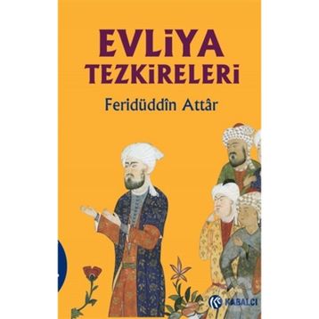 Evliya Tezkireleri - Feridüddin Attar