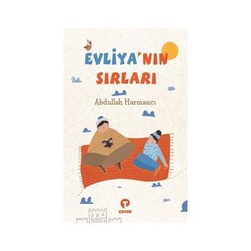 Evliya'nın Sırları - Abdullah Harmancı