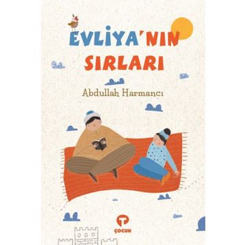 Evliya'nın Sırları - Abdullah Harmancı