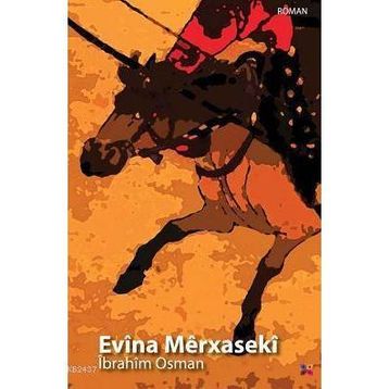 EVÎNA MÊRXASEKÎ - İBRAHİM OSMAN