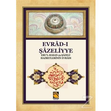 Evrad-ı Şazeliyye - kollektif