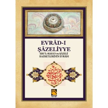 Evrad-ı Şazeliyye - kollektif