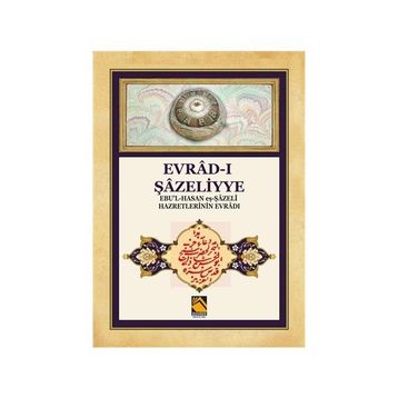 Evrad-ı Şazeliyye - kollektif