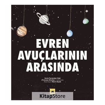 Evren Avuçlarının Arasında-Sonia Fernandez Vidal
