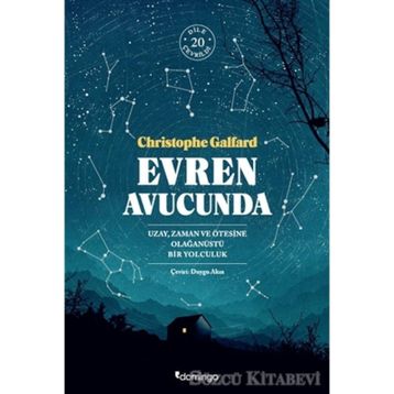 Evren Avucunda - Christophe Galfard