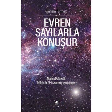 Evren Sayılarla Konuşur - Graham Farmelo