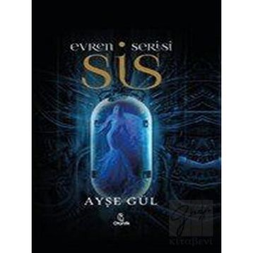 Evren Serisi - Sis - Otantik Kitap