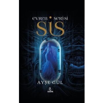 Evren Serisi - Sis - Otantik Kitap