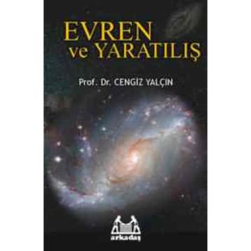EVREN VE YARATILIŞ - CENGIZ YALÇIN