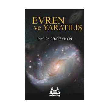 EVREN VE YARATILIŞ - CENGIZ YALÇIN