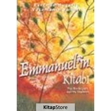 EVRENDE HUZURLU YAŞAMININ YOLLARI EMMANUEL`IN KİTABI - PAT RODEGAST, JUDITH STANTON