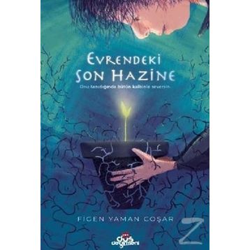 Evrendeki Son Hazine - Figen Yaman Coşar