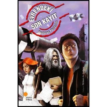 Evrendeki Son Kayıt - Rodman Philbrick
