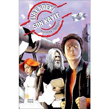 Evrendeki Son Kayıt - Rodman Philbrick