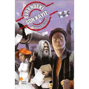 Evrendeki Son Kayıt - Rodman Philbrick