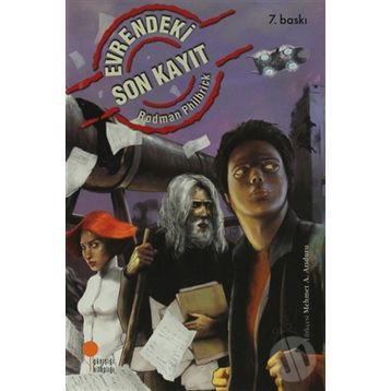 Evrendeki Son Kayıt - Rodman Philbrick