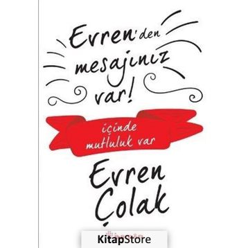 Evren’den Mesajınız Var! - Evren Çolak