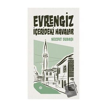 Evrengiz - Necdet Subaşı