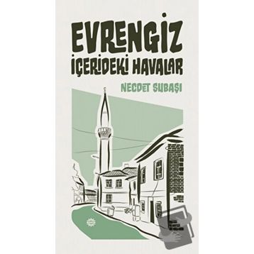 Evrengiz - Necdet Subaşı
