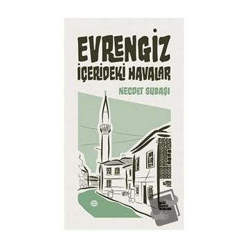 Evrengiz - Necdet Subaşı