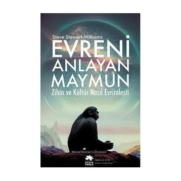 Evreni Anlayan Maymun - Steve Stewart-Williams