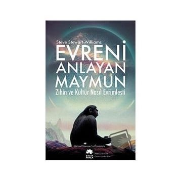 Evreni Anlayan Maymun - Steve Stewart-Williams
