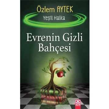 Evrenin Gizli Bahçesi - Özlem Aytek