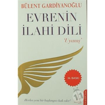 Evrenin İlahi Dili - Bülent Gardiyanoğlu