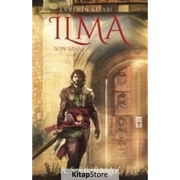 Evrenin Kitabı İlma - 4 - Son Savaş - A. S. Durmaz