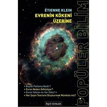 Evrenin Kökeni Üzerine / Etienne Klein