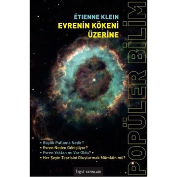 Evrenin Kökeni Üzerine / Etienne Klein