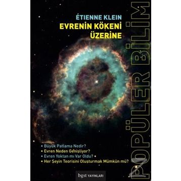 Evrenin Kökeni Üzerine / Etienne Klein