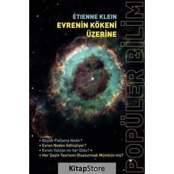 Evrenin Kökeni Üzerine / Etienne Klein