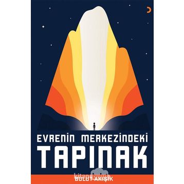 Evrenin Merkezindeki Tapınak - Bulut Akışık