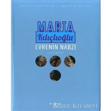 Evrenin Nabzı - Maria Kılıçlıoğlu