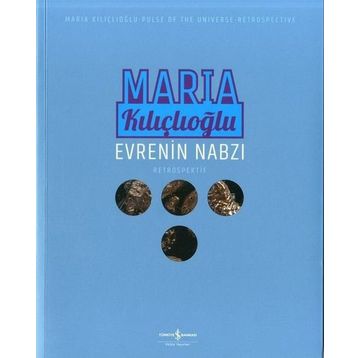 Evrenin Nabzı - Maria Kılıçlıoğlu