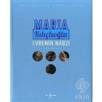 Evrenin Nabzı - Maria Kılıçlıoğlu