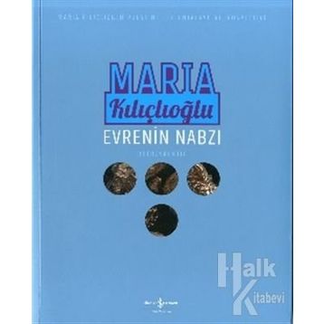 Evrenin Nabzı - Maria Kılıçlıoğlu