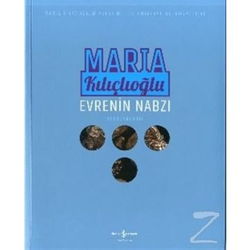 Evrenin Nabzı - Maria Kılıçlıoğlu