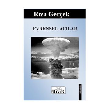 Evrensel Acılar - Rıza Gerçek