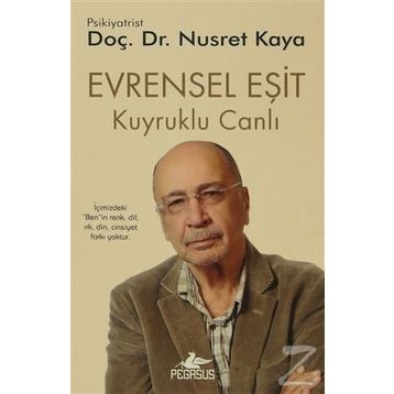 EVRENSEL EŞIT - KUYRUKLU CANLI 3 - NUSRET KAYA